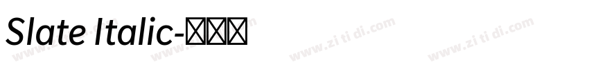 Slate Italic字体转换
